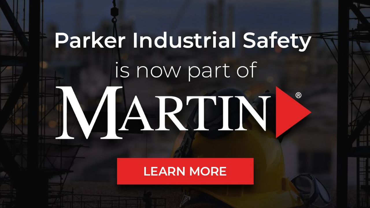 Martin Inc收购印第安纳州的Parker工业安全公司（Parker Industrial Safety）